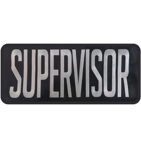 Large Supervisor Patch - Embroidered With Velcro